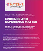 This brochure details the proven experience of MAYZENT in patients with progressing RMS and encourages choosing MAYZENT earlier to stay ahead of progression.